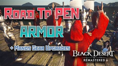 bdo upgrade manos gear.